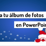 Crea un álbum de fotos con PowerPoint en menos de 10 minutos